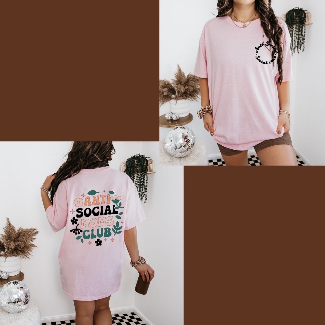 Anti-Social Moms Club T-Shirt
