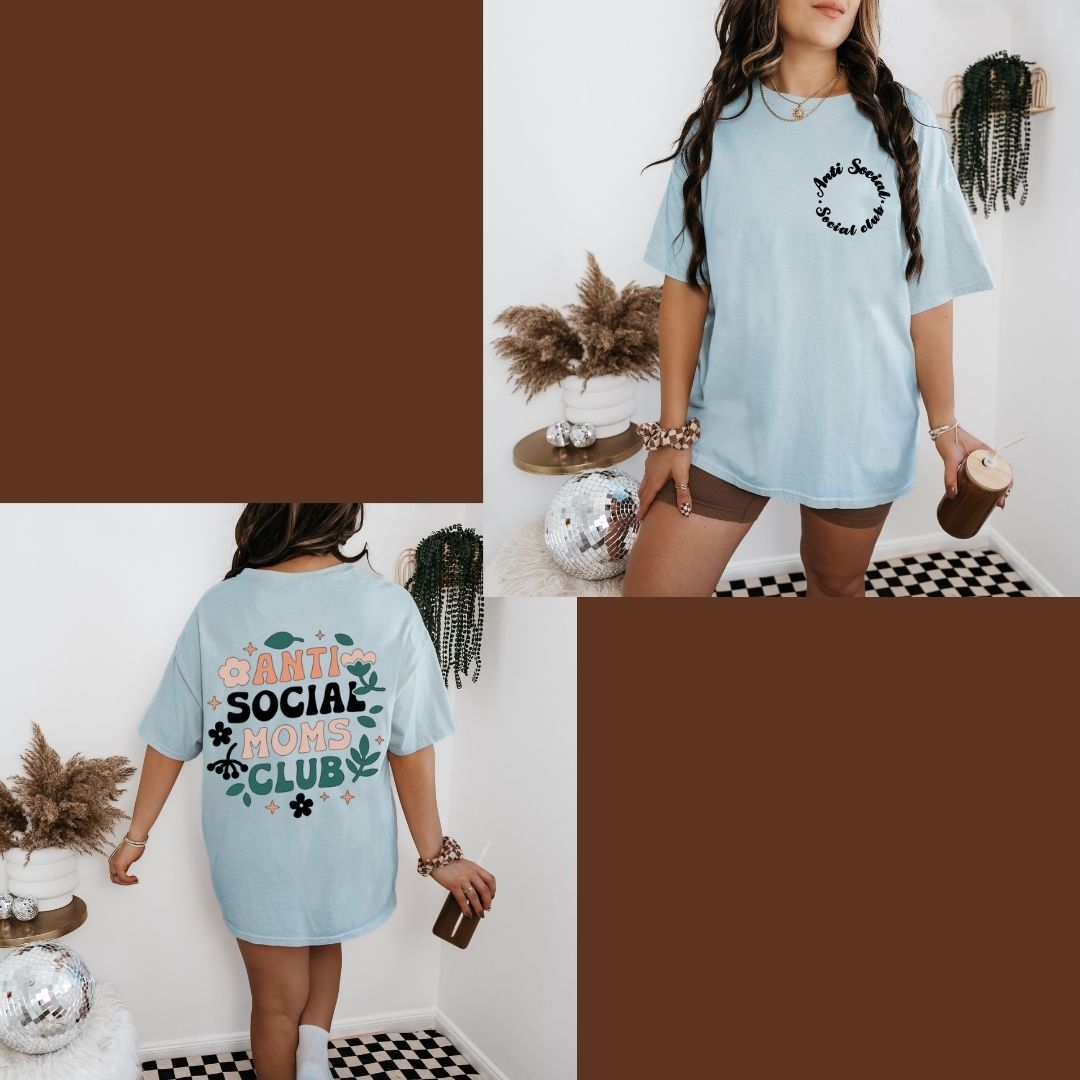Anti-Social Moms Club T-Shirt